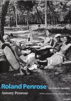 ROLAND PENROSE - The Friendly Surrealist